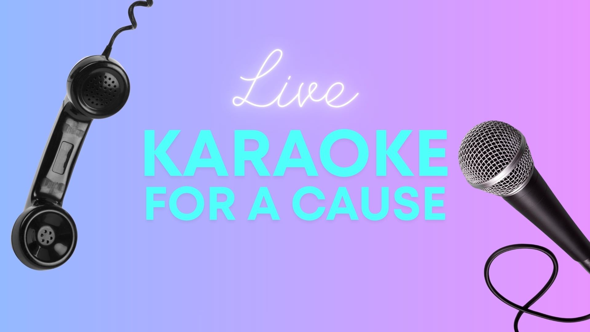 blog post graphic live karaoke for a cause horizontal